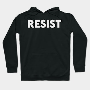 Resist Hoodie